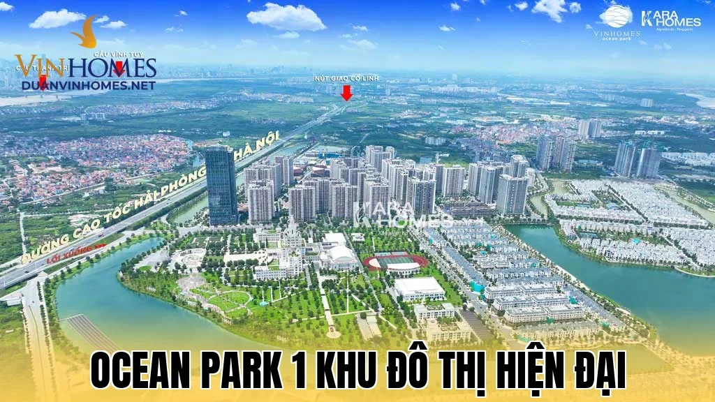 Ocean Park 1 Khu Đô Thị Hiện Đại