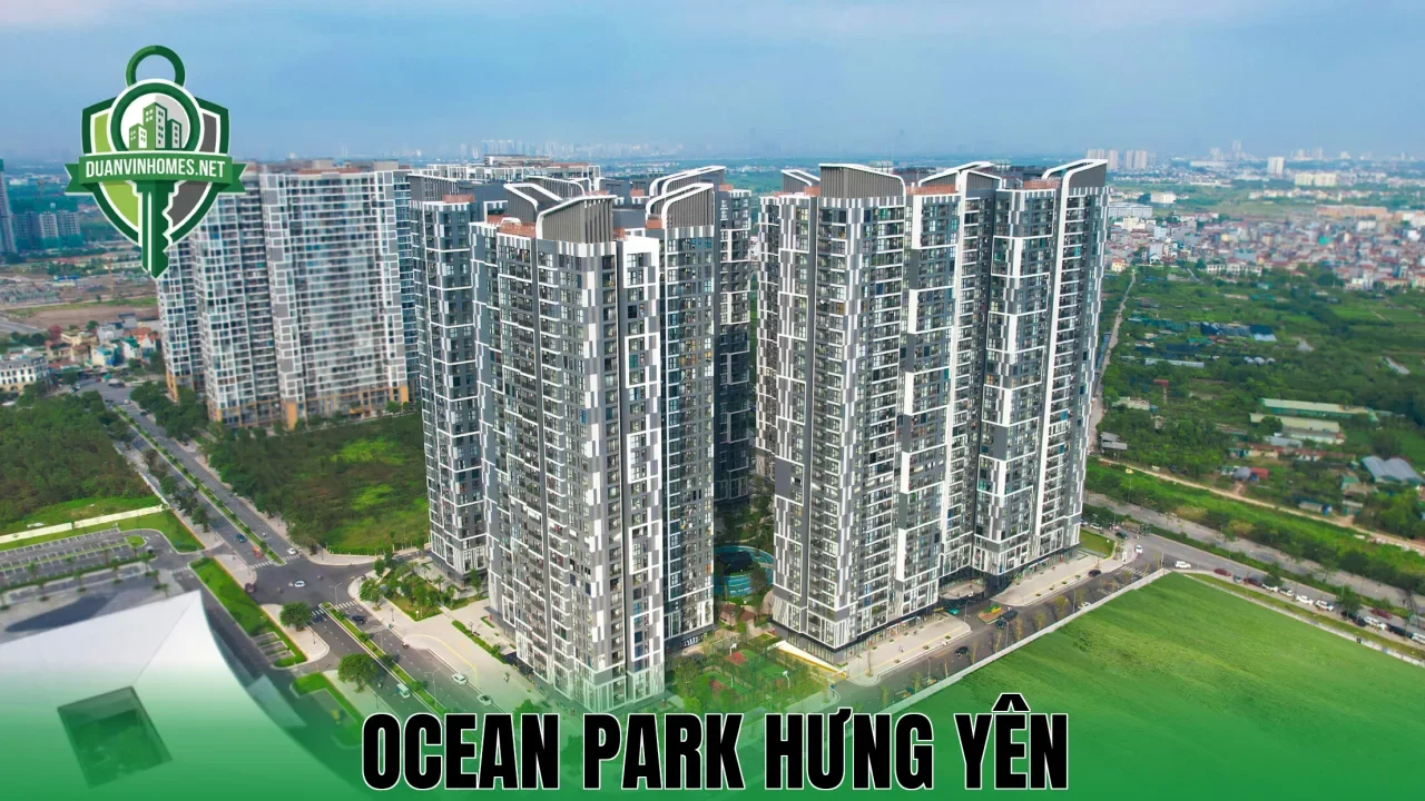 OCEAN PARK HƯNG YÊN
