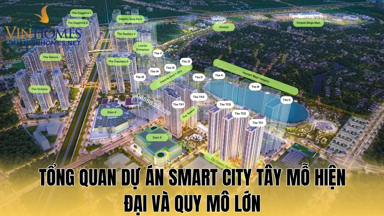 Tổng quan dự án Smart City Tây Mỗ hiện đại và quy mô lớn