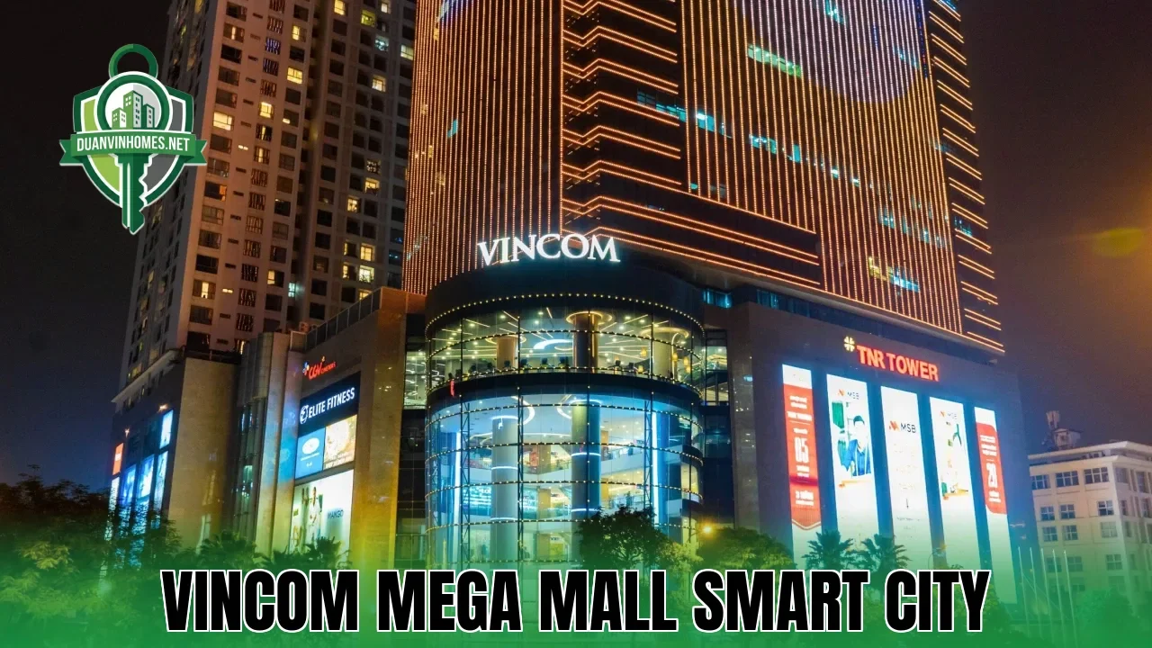 VINCOM MEGA MALL SMART CITY