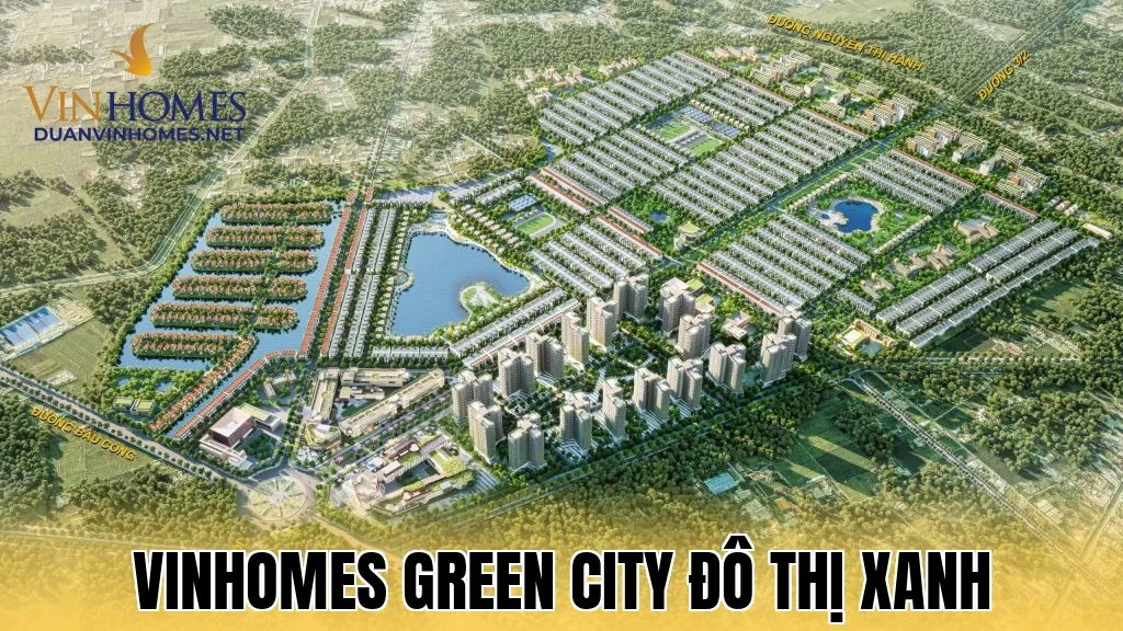 Vinhomes Green City Đô Thị Xanh