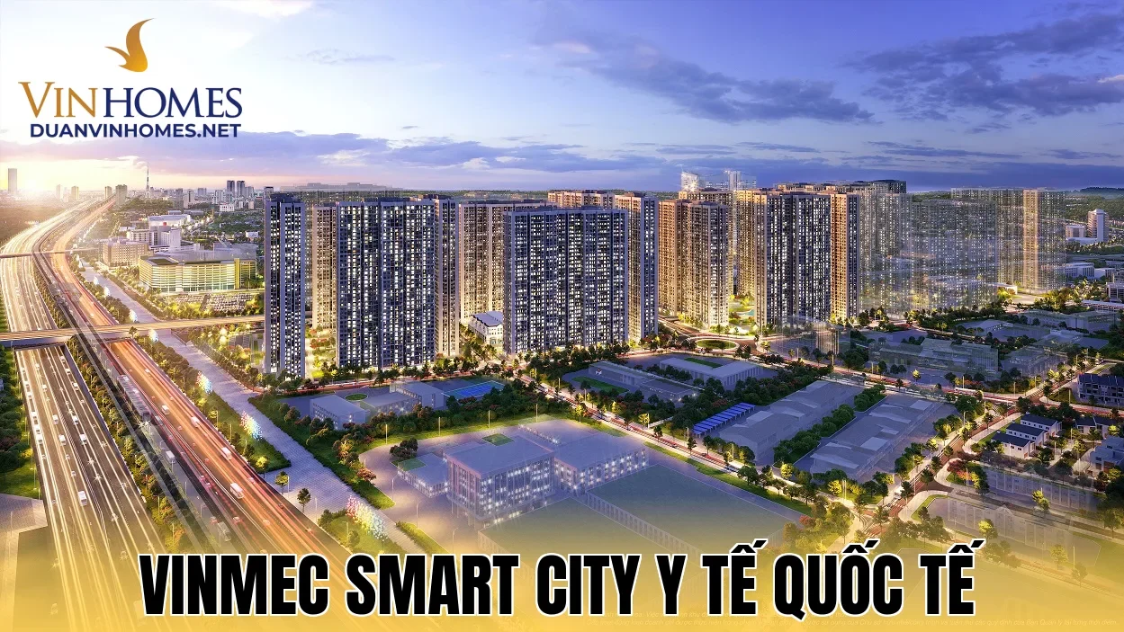 Vinmec Smart City Y Tế Quốc Tế