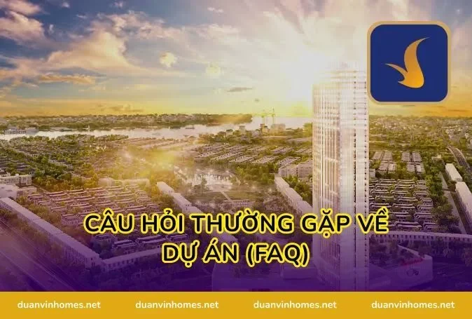 Câu Hỏi Thường Gặp Về Dự Án (FAQ)
