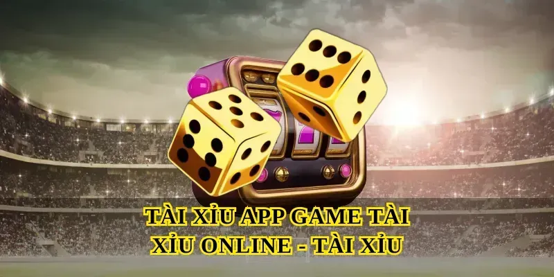 tai-xiu-app-game-tai-xiu-online-tai-xiu