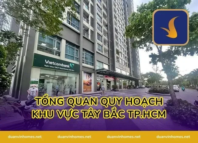 Tổng quan quy hoạch khu vực Tây Bắc TP.HCM